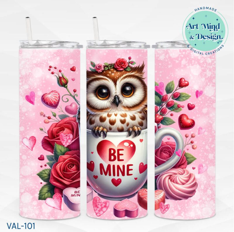 Be Mine Owl In A Cup **Sublimation PRINT ONLY**