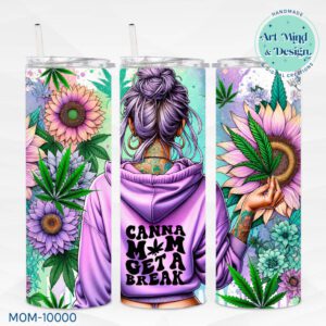 Canna Mom Get a Break