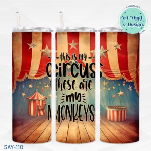 This is my Circus These are my Monkeys